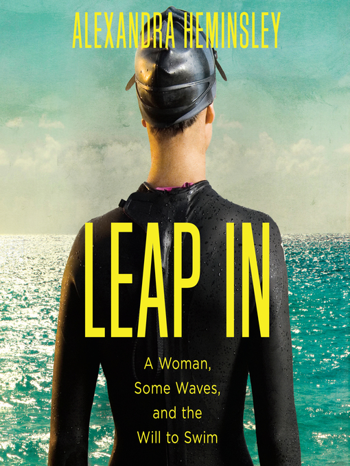 Title details for Leap In by Alexandra Heminsley - Available